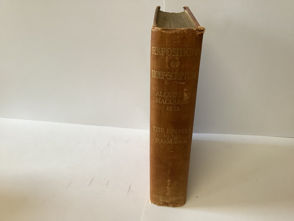 Expositions of the Holy Scripture: Romans(John Gowan Collection)