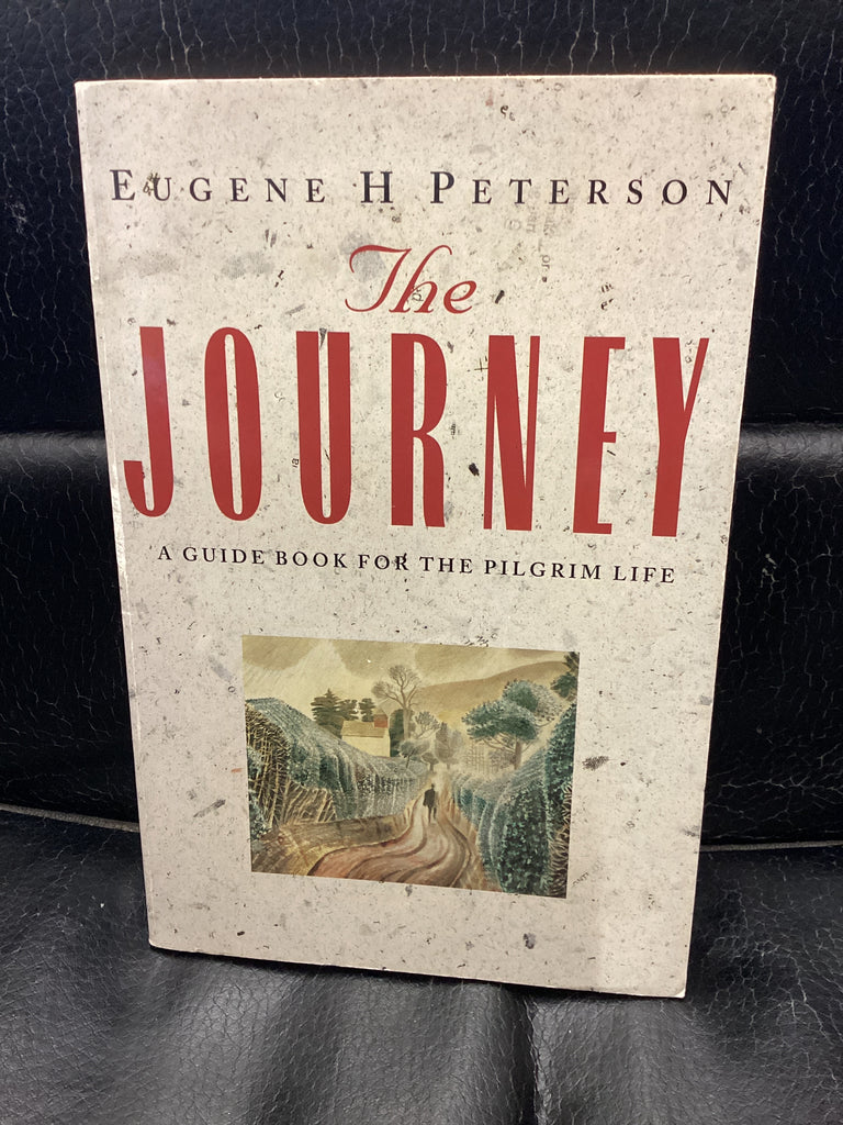 The Journey - A Guide Book for the Pilgrim Life (Used Copy)