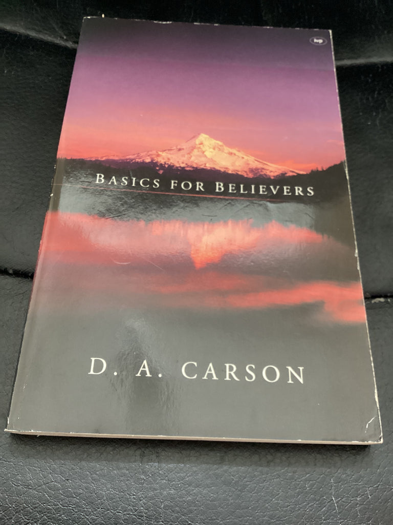 Basics for Believers (Used Copy)