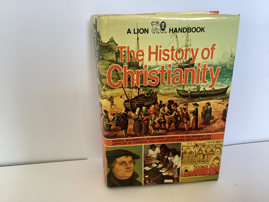 The History of Christianity (John Gowan Collection)