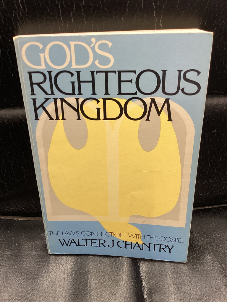 God's Righteous Kingdom (Used Copy)