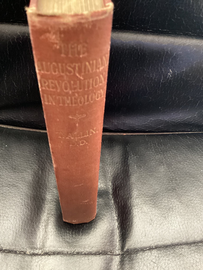 The Augustinian Revolution in Theology (Used Copy)