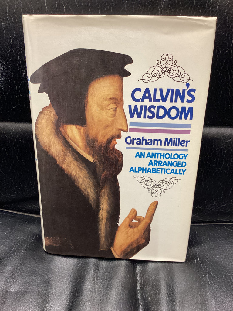 Calvin's Wisdom (Used Copy)