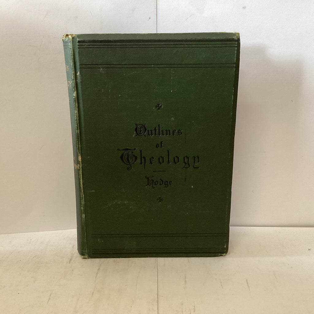Outlines of Theology (The John Gowan Collection)