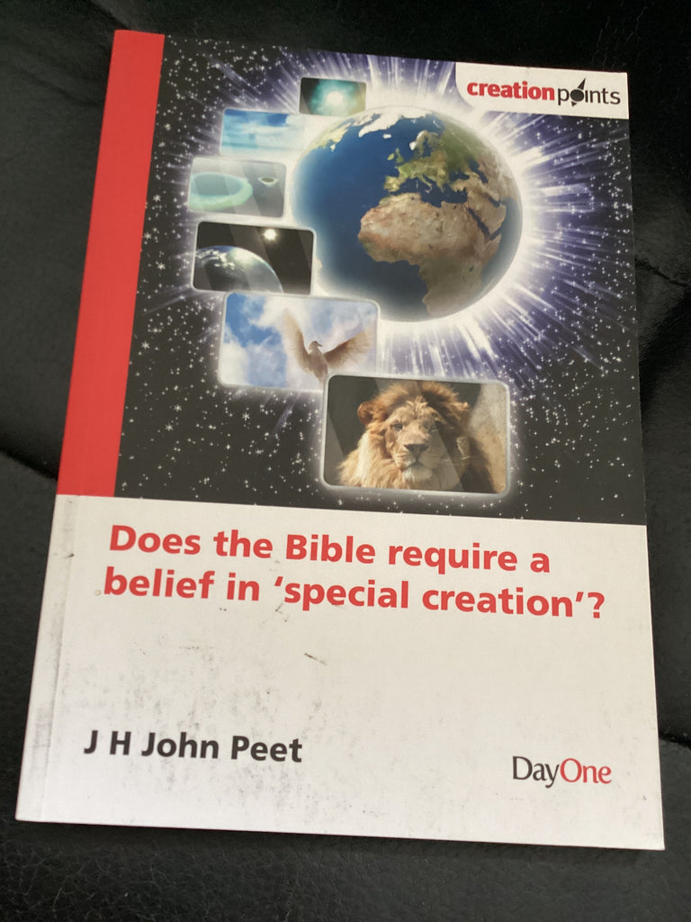 Does the Bible Require a Belief in 'Special Creation' (Used Copy)