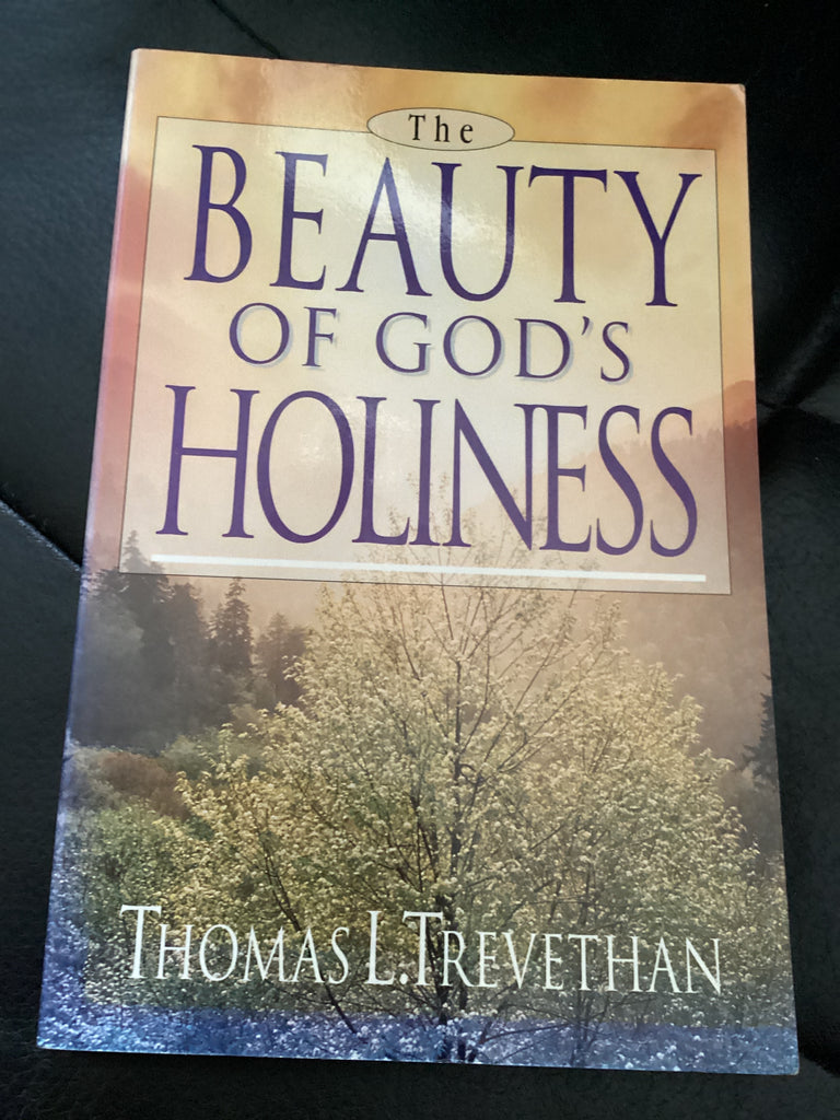 The Beauty of God's Holiness (Used Copy)