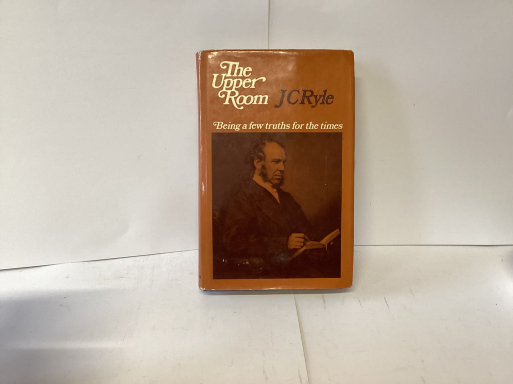 The Upper Room being a few truths for the times (John Gowan Collection)