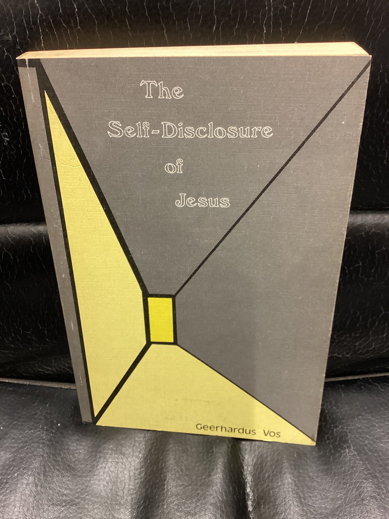 The Self-Disclosure of Jesus (Used Copy)