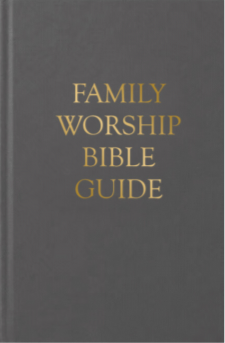 Family Worship Bible Guide (Cloth)