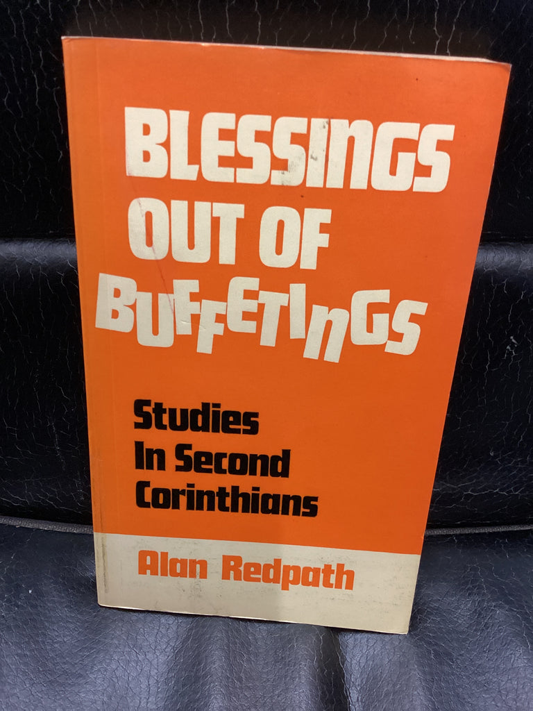 Blessings out of Buffetings - Studies in Second Corinthians (Used Copy)