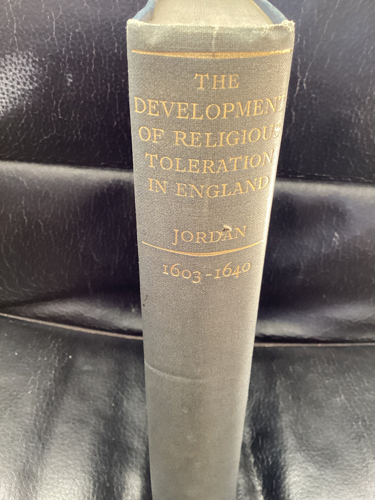 The Development of Religious Toleration in England (Used Copy)