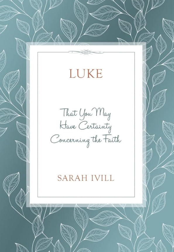 Head, Heart, Hand Bible Studies: Luke