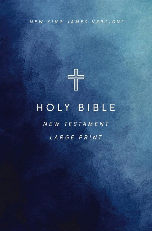NKJV Large Print New Testament- Paperback Economy Edition
