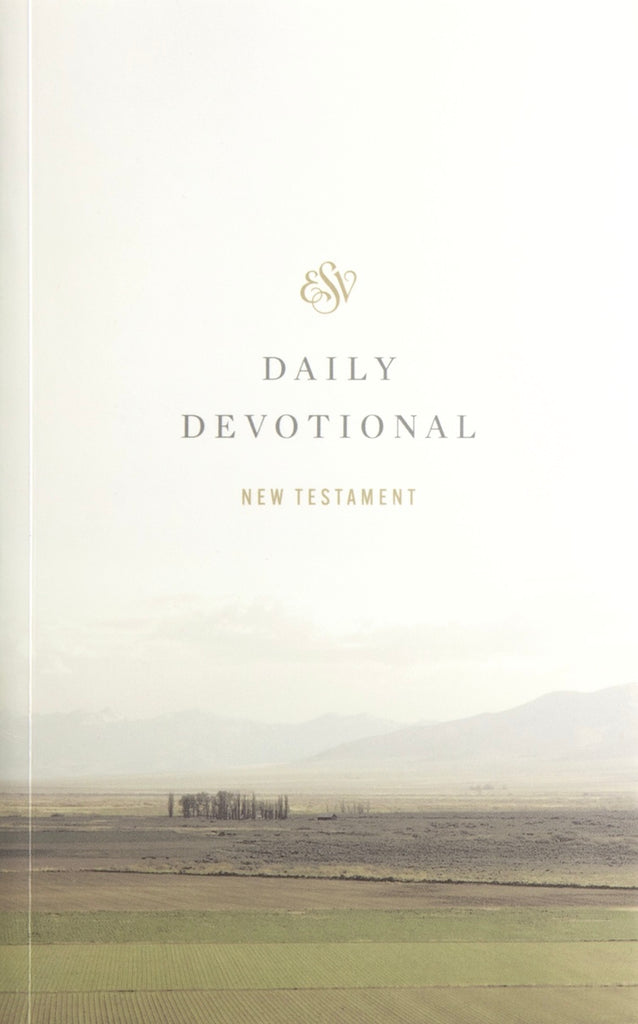 ESV Daily Devotional - New Testament