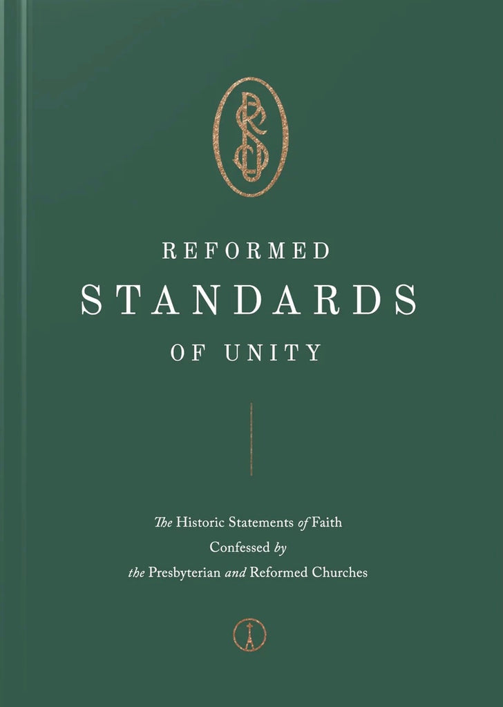 Reformed Standards of Unity