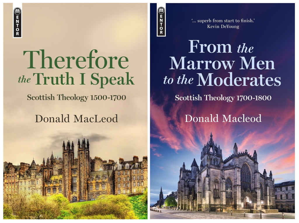 Donald MacLeod - Scottish Theology Collection (2 Volumes)