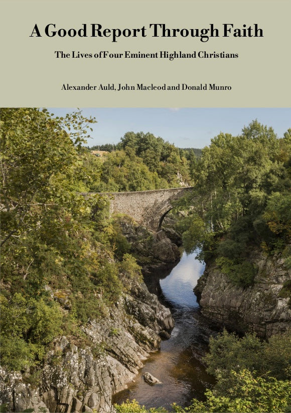 A Good Report Through Faith