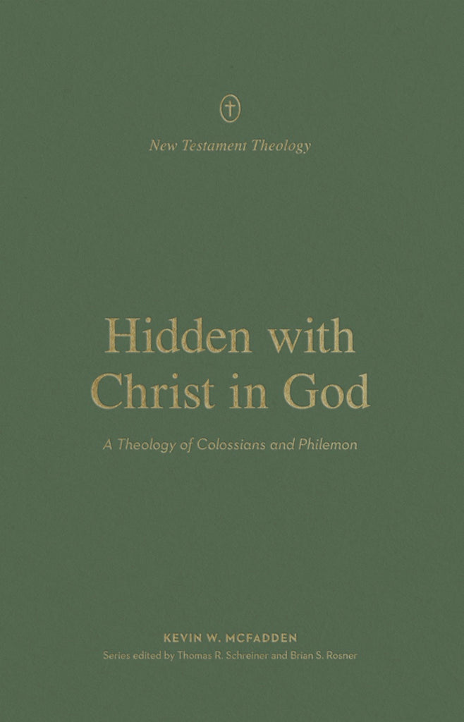 Hidden with Christ in God