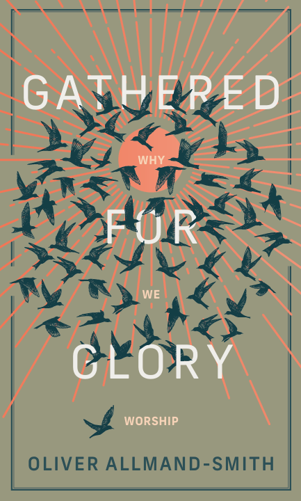 Gathered for Glory