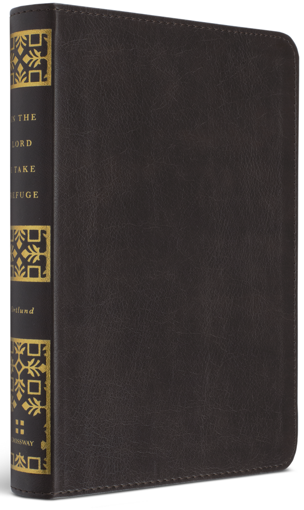 In the Lord I take Refuge (Trutone, Gift Edition)