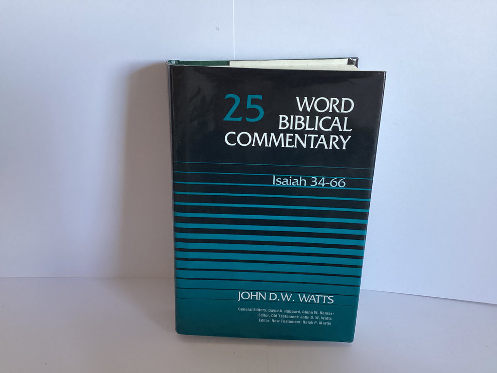 Isaiah 34-66: Word Biblical Commentary (John Gowan Collection)
