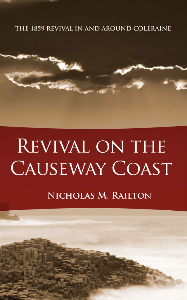 Revival on the Causeway Coast