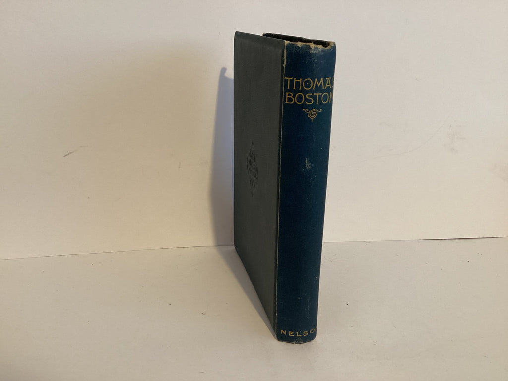 Thomas Boston of Ettrick: His Life and Times (John Gowan Collection)
