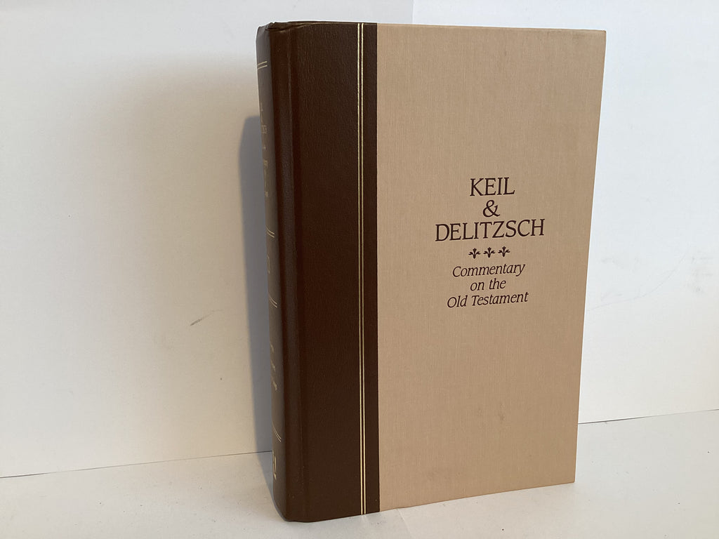 Keli and Delitzsch Commentary of Proverbs, Ecclesiastes and Song of Songs (Volume 6) (John Gowan Collection)