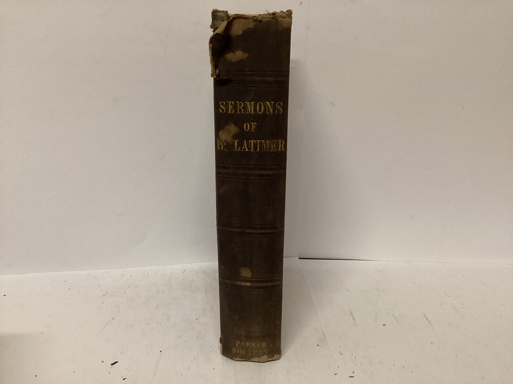 Sermons of Latimer (The John Gowan Collection)