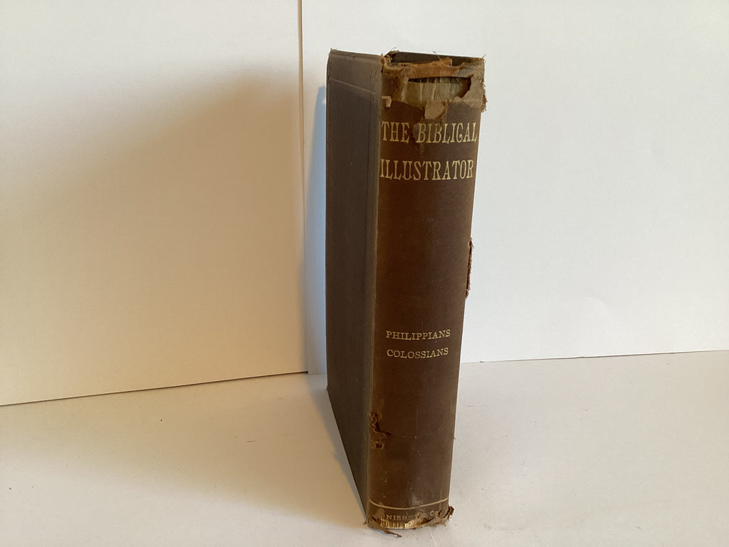 The Biblical Illustrator: Philippians (John Gowan Collection)