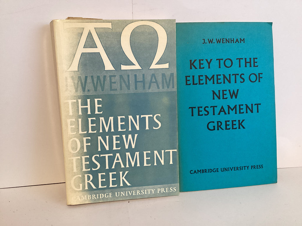 The Elements of New Testament Greek and Key to it (John Gowan Collection)