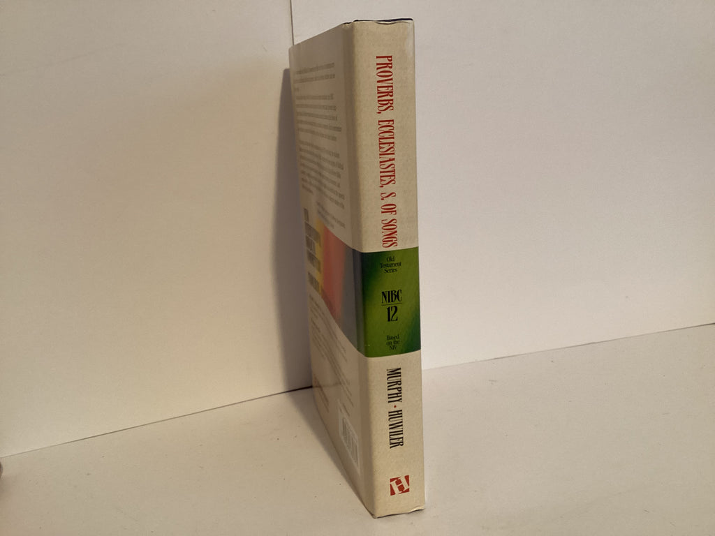New International Biblical Commentary: Proverbs, Ecclesiastes and Song of Songs (John Gowan Collection)