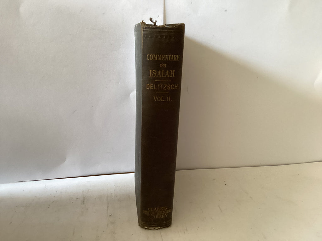 Commentary on Isaiah Volume 2 (The John Gowan collection)