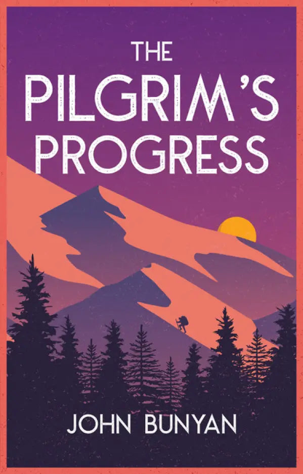 The Pilgrim’s Progress