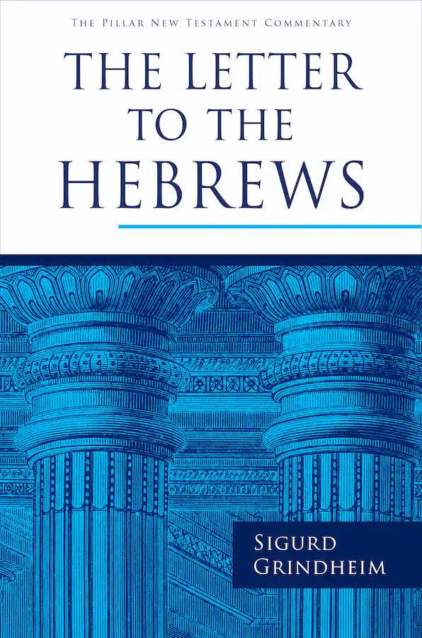 Pillar: The Letter to the Hebrews
