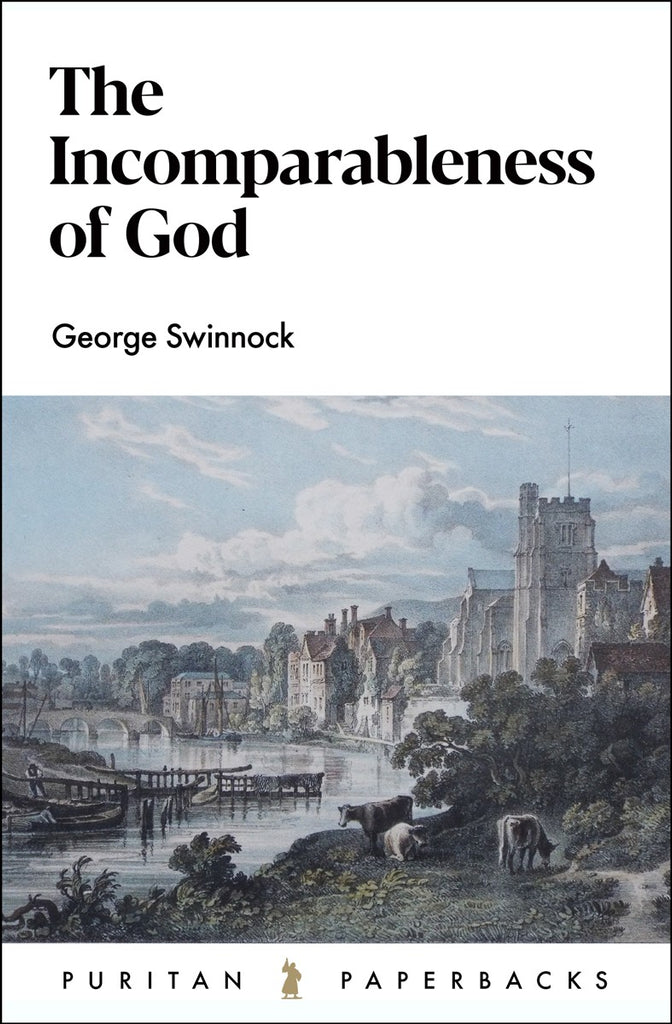 The Incomparableness of God