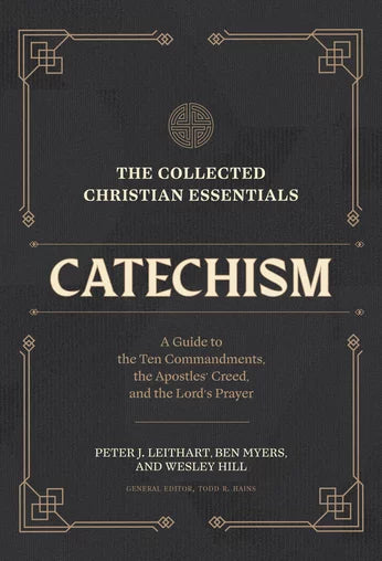 The Collected Christian Essentials Catechism