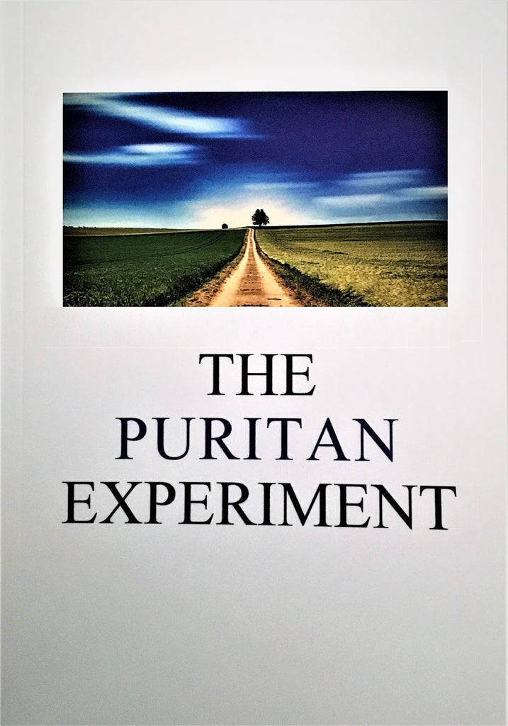 The Westminster Conference 2019: The Puritan Experiment (Puritan Papers)