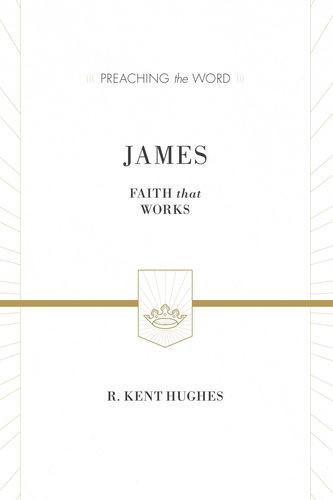 James: Faith That Works