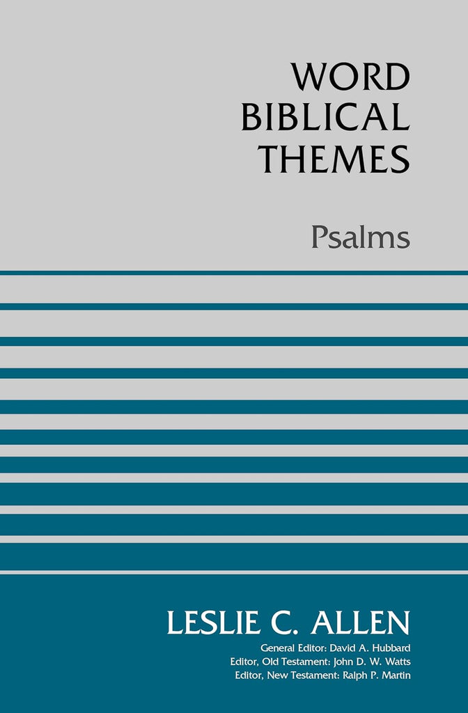 Word Biblical Themes: Psalms