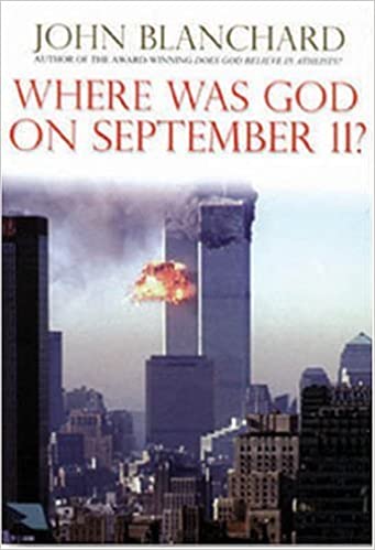 WHERE WAS GOD ON SEPTEMBER 11
