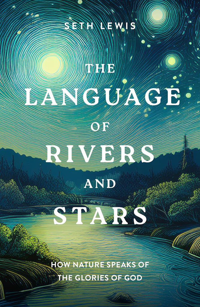 The Language of Rivers and Stars: