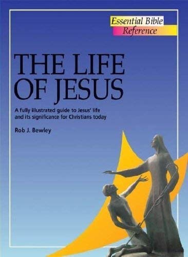 The Life of Jesus