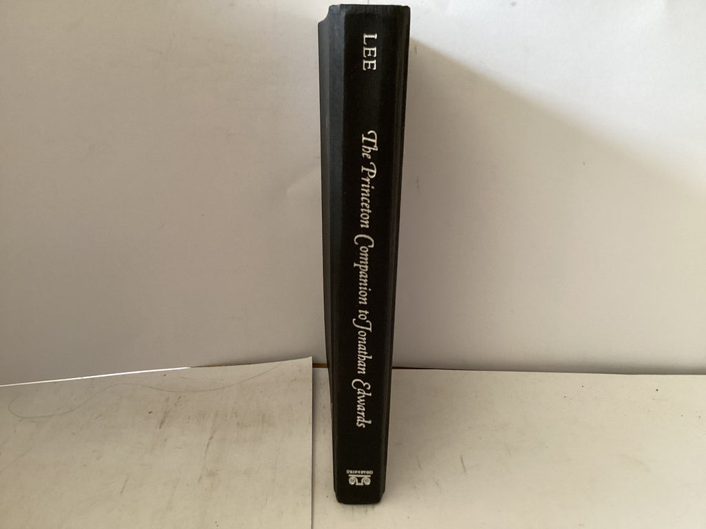 The Princeton Companion to Jonathan Edwards (The John Gowan Collection)