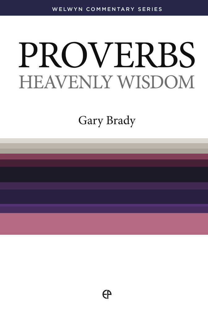 WCS Proverbs – Heavenly Wisdom