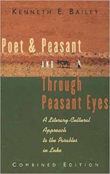 Poet and Peasant: Literary-cultural Approach to the Parables in Luke