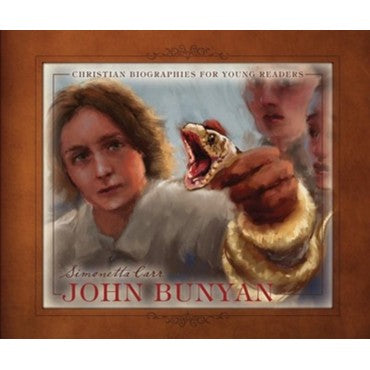 John Bunyan (Christian Biographies for Young Readers)