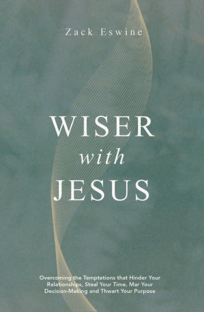 Wiser With Jesus