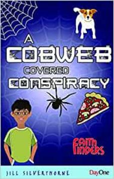 A Cobweb Covered Conspiracy
