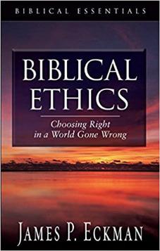 Biblical Ethics
